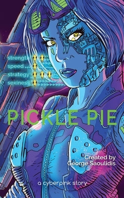 Pickle Pie by Saoulidis, George