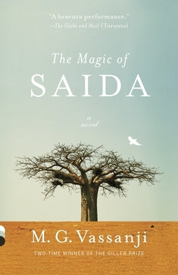 The Magic of Saida by Vassanji, M. G.