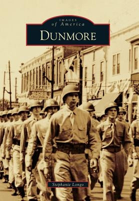 Dunmore by Longo, Stephanie A. V.