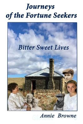 Bitter Sweet Lives by Gane, Ingrid