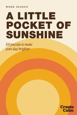 Pocket Word Search: 4x6 Compact Travel Size Puzzles by Calm, Create