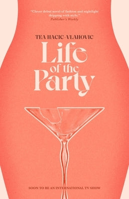 Life of the Party by Hacic-Vlahovic, Tea