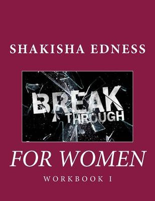 Break Through I Workbook by Brown, Jacobie a.