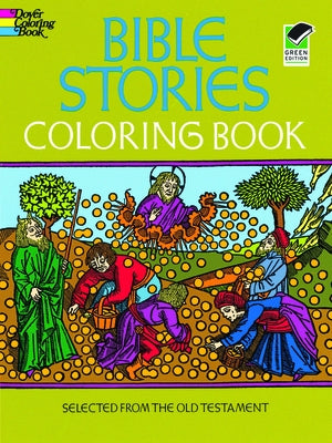 Bible Stories Coloring Book by Dover Publications
