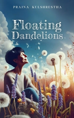 Floating Dandelions by Kulshrestha, Prajna