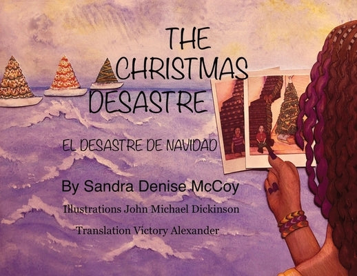 The Christmas Desastre: El Desastre de Navidad by McCoy, Sandra D.