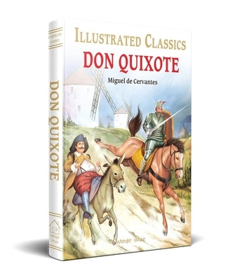 Don Quixote for Kids by Cervantes, Miguel De