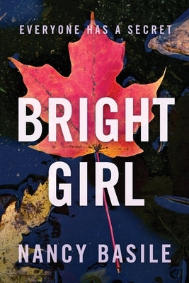 Bright Girl by Basile, Nancy