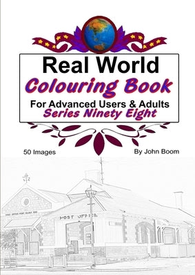 Real World Colouring Books Series 98 by Boom, John
