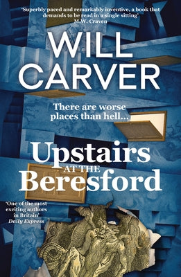 Upstairs at the Beresford by Carver, Will