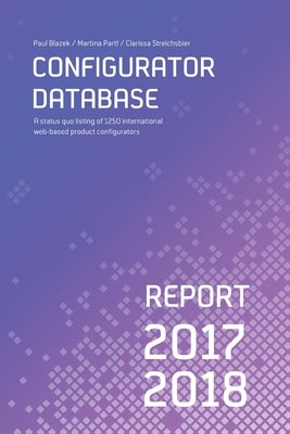 Configurator Database Report 2017/2018 by Blazek, Paul