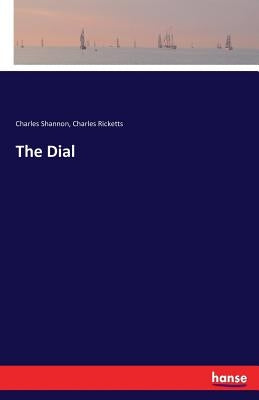 The Dial by Ricketts, Charles