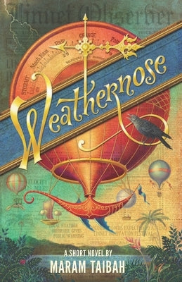 Weathernose by Taibah, Maram