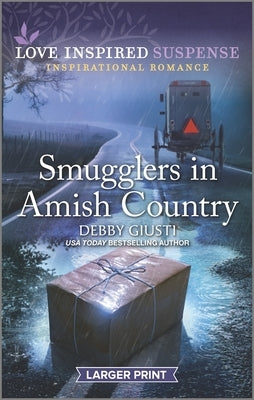 Smugglers in Amish Country by Giusti, Debby