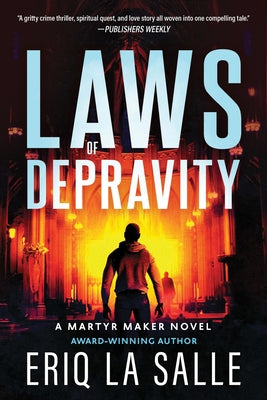 Laws of Depravity by La Salle, Eriq