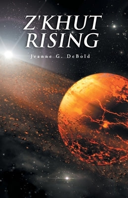 Z'khut Rising by Debold, Jeanne G.