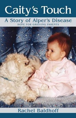 Caity's Touch by Baldhoff, Rachel