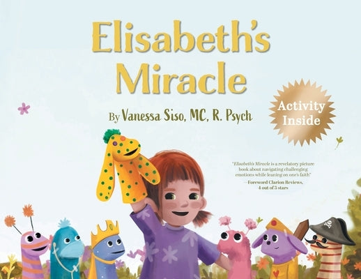 Elisabeth's Miracle by Siso, Vanessa