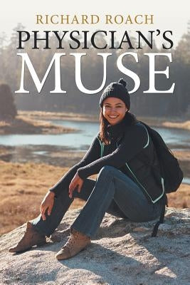 Physician'S Muse by Roach, Richard