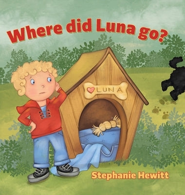 Where did Luna go? by Hewitt, Stephanie