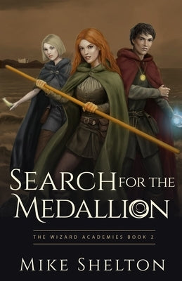 Search for the Medallion by Shelton, Mike