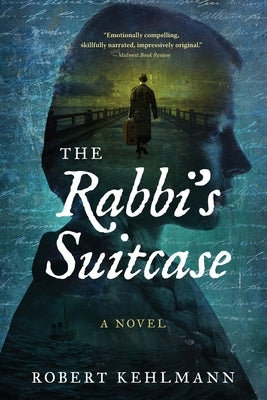The Rabbi's Suitcase by Kehlmann, Robert