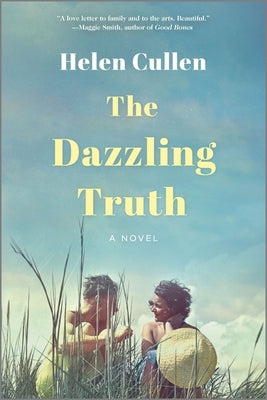 The Dazzling Truth by Cullen, Helen