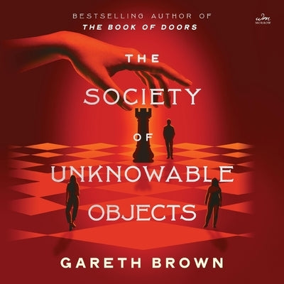 The Society of Unknowable Objects by Brown, Gareth