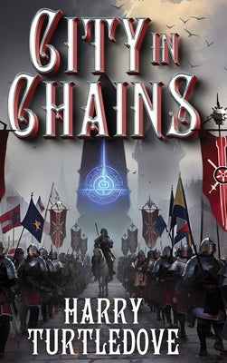 City in Chains by Turtledove, Harry