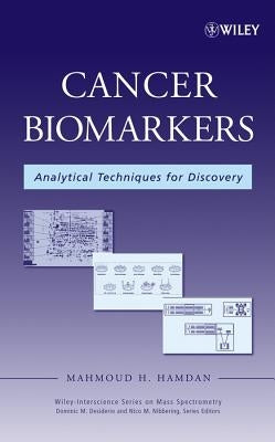 Cancer Biomarkers by Hamdan, Mahmoud H.