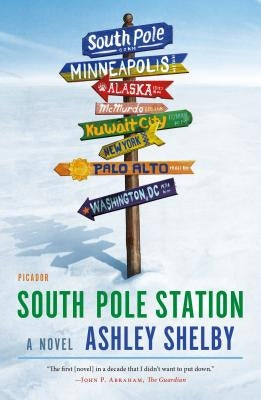 South Pole Station by Shelby, Ashley