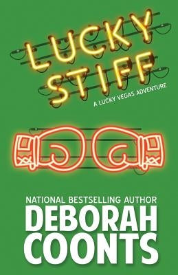 Lucky Stiff by Coonts, Deborah