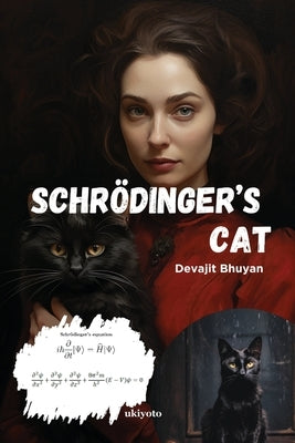 Schringer's Cat by Devajit Bhuyan
