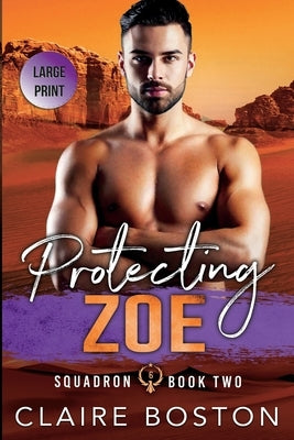 Protecting Zoe by Boston, Claire
