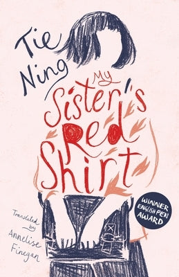 My Sister's Red Shirt by Ning, Tie