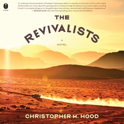 The Revivalists by Hood, Christopher M.
