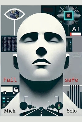 Failsafe by Solo, Mich