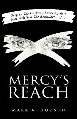 Mercy's Reach by Hudson, Mark A.