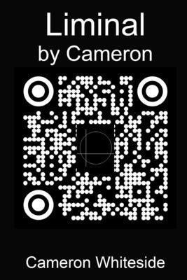 Liminal: by Cameron by Whiteside, Cameron