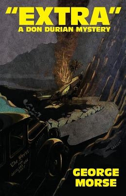 Extra: A Don Durian Mystery by Morse, George