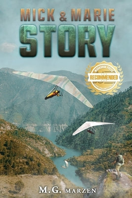 Mick and Marie Story by Marzen, M. G.