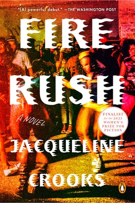 Fire Rush by Crooks, Jacqueline