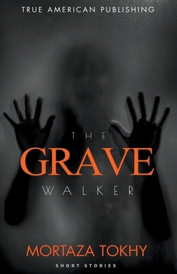 The Grave Walker by Tokhy, Mortaza