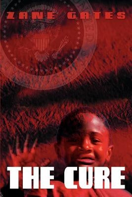 The Cure by Gates, Zane