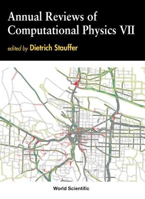 Annual Reviews of Computational Physics VII by Stauffer, Dietrich