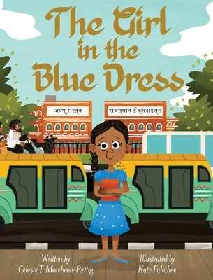 The Girl in the Blue Dress by Morehead-Rettig, Celeste T.