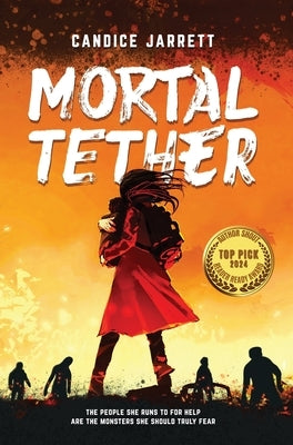 Mortal Tether by Jarrett, Candice
