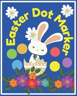 Easter Dot Marker: Activity Book For Kids by Stellium, Aquarius