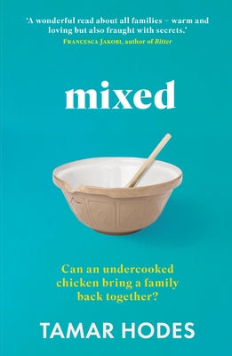 Mixed: Longlisted for the Comedy Women in Print Prize 2025 by Hodes, Tamar