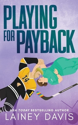 Playing for Payback by Davis, Lainey